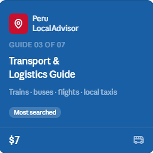 Peru Transport & Logistics Guide — Guide 03 of 07